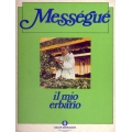 Maurice Messeguè - Il mio erbario